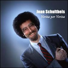 ... dans son seul tube ... Je parle de Jean Schulteis et de sa chanson