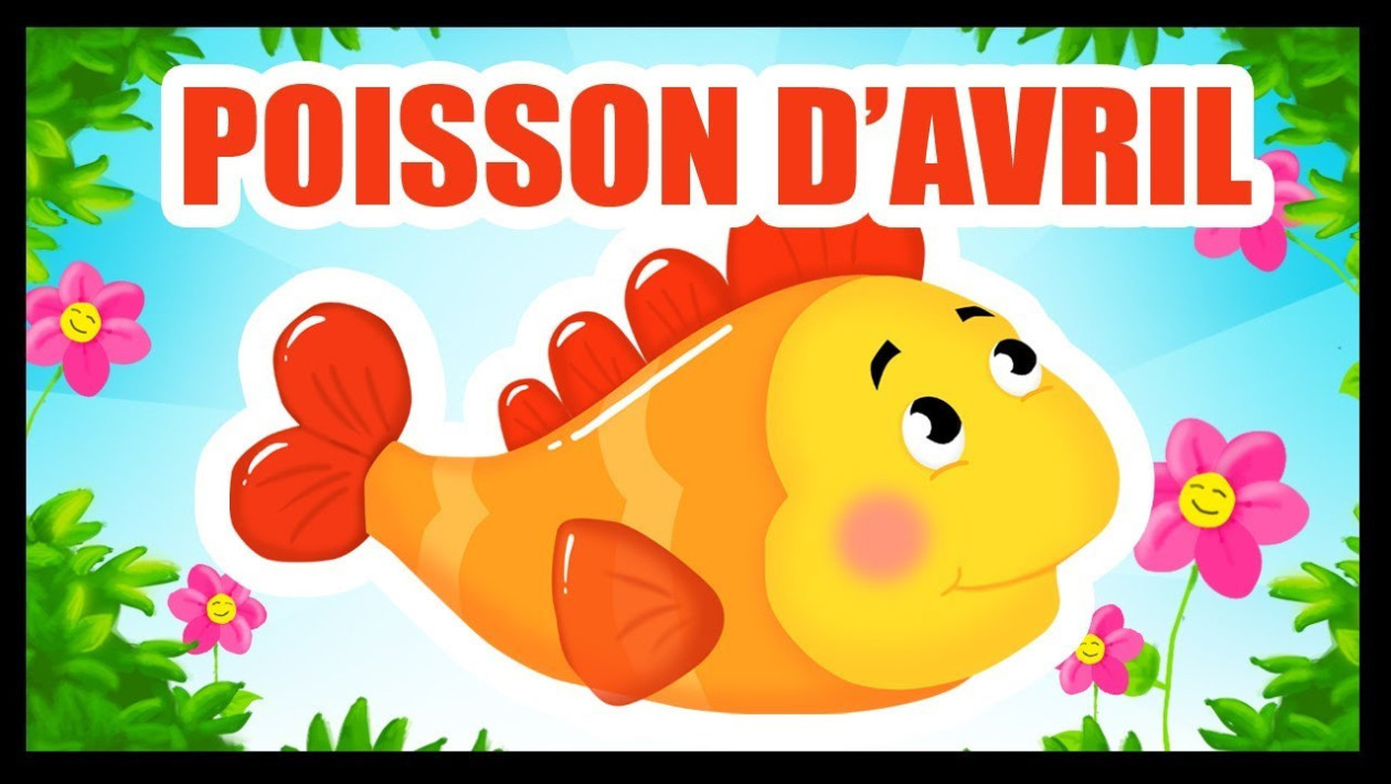 Poisson d'avril ! Origines et traditions