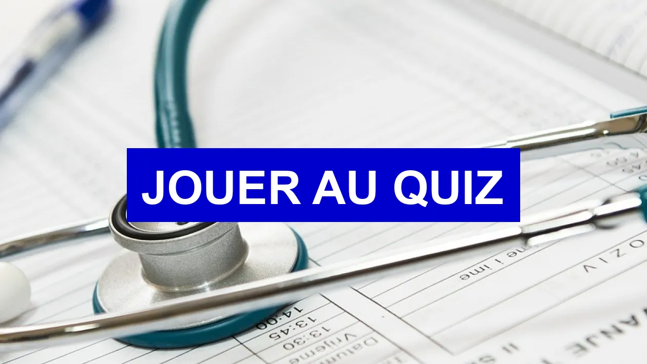Quiz Terminologie médicale