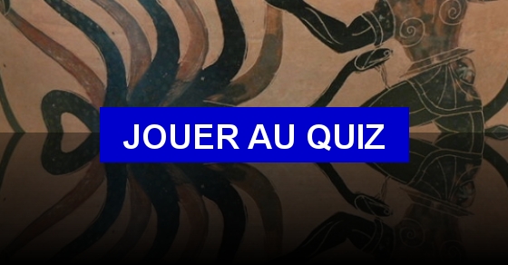 Quiz Les 12 travaux d'Hercule