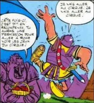 "Astérix le Gaulois", récompensé par son centurion pour avoir capturé le druide Panoramix et pour avoir ramené des fraises. Ce Romain, à droite sur l'image, se nomme ...