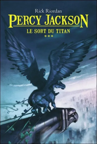 Dans "Le Sort du Titan" qui est enlevé ?