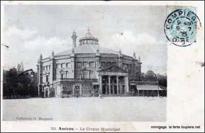 Le Cirque municipal d'Amiens fut inauguré par le maire Frédéric Petit en compagnie de Jules Verne, le 23 juin...