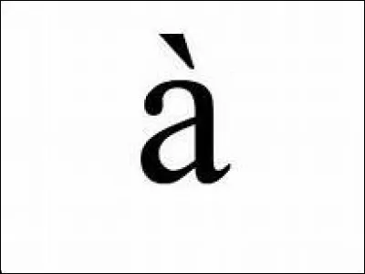 Comment sait-on qu'il faut mettre un accent ou pas sur le a ?