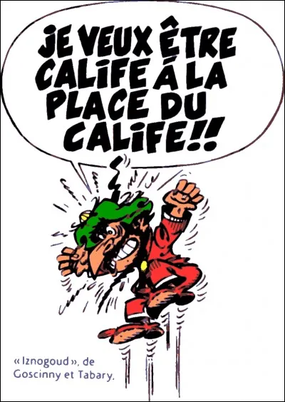 I - Par qui Iznogoud a-t-il été créé ?