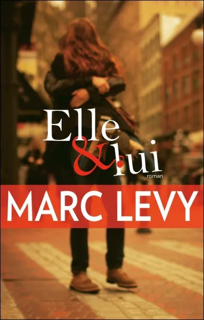 Lequel de ces livres n'a pas été créé par Marc Levy ?
