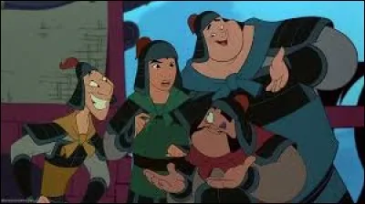 Dans "Mulan", comment s'appelle le trio de guerriers qui aide l'héroïne tout au long de l'aventure ?