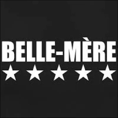 Quelle est la différence entre une belle mère et une mère ?