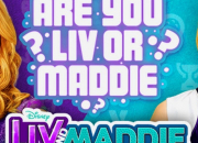Test Es-tu Liv ou Maddie ?