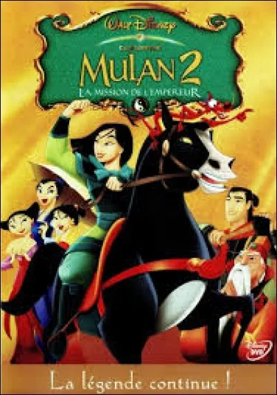 Dans "Mulan 2", quelle est la mission de Mulan ?