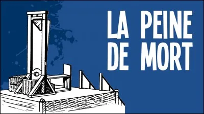 La peine de mort a été abolie en France en 1981.