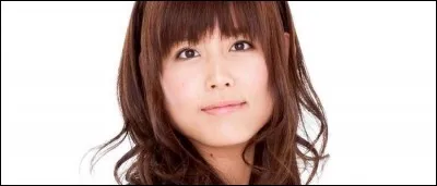 Et oui, tous les personnages de ce quizz ont un point en commun ! Ils ont tous la voix de cette seiyū. Mais qui est-elle ?