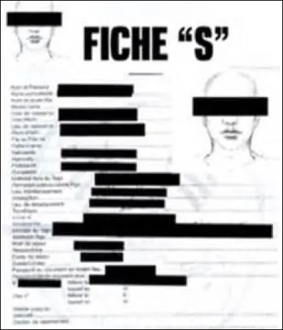 S - En France, que répertorie une fiche "S" ?