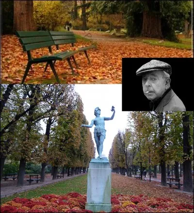 Dans le « fatras » et avec les « paroles », le « cancre » pense à sa « page d'écriture », « les feuilles mortes » font « la couleur locale ».
L'auteur de ces œuvres nous a aussi proposé cette citation ;
« Paris est tout petit pour ceux qui s'aiment d'un aussi grand amour. »
Qui est ce poète ?