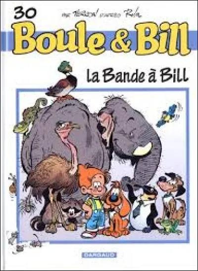 Dans "La Bande à Bill", comment s'appelle le nouvel ami de Boule qui s'occupe du cirque ?