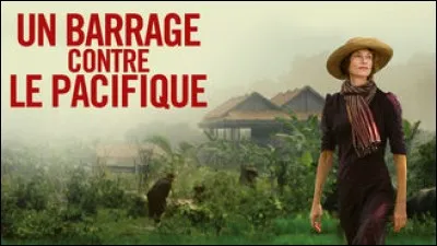 A qui doit-on les romans "India song" et "Un Barrage contre le Pacifique" ?