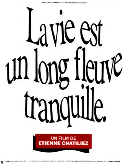 Quel acteur fait ses débuts en 1988 dans "La vie est un long fleuve tranquille" en interprétant "Momo Groseille" ?