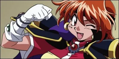 Comment se nomme l'héroïne de "Slayers" ?