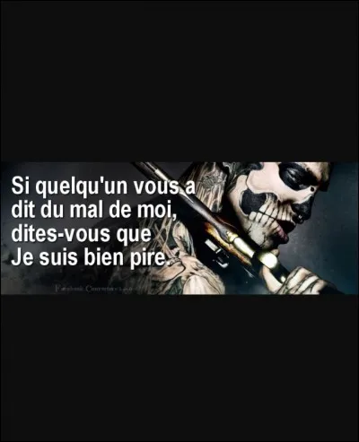 Que disent les gens de toi ?