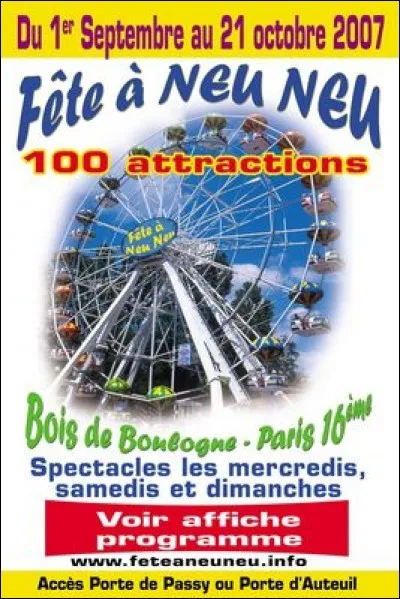 Qui autorisa la création de la célèbre "Fête à Neuneu" du bois de Boulogne ?