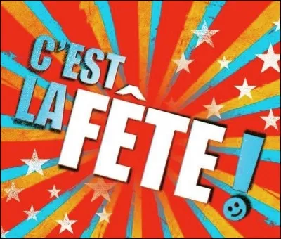 Musique - "Tiens, tout a changé ce matin. Je n'y comprends rien. C'est la fête, la fête !". À qui sont ces paroles ?