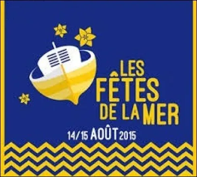 Où se déroulent les fêtes de la mer chaque année à la mi-août ?