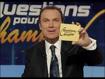 Complétez - Ancien animateur de "Questions pour un champion", Julien...