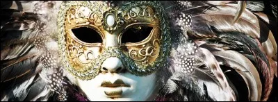 Enfin, dans quel pays d'Europe peut-on assister à un magnifique carnaval où tout le monde porte de sublimes masques ?