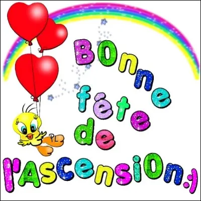 La fête de l'Ascension est célébrée 40 jours avant Pâques.