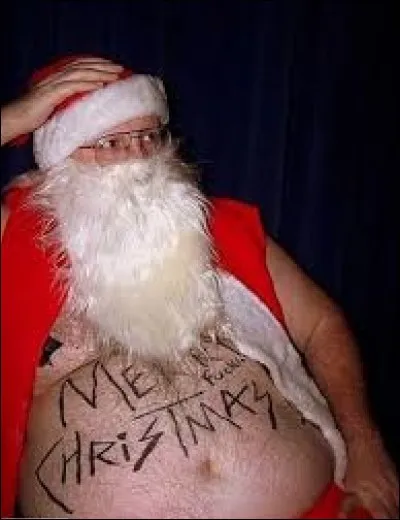 Mais il s'avéra que le père Noël en question n'était pas le bon! Il s'agissait d'un quincagénaire du coin, connu pour ses fréquents abus du goulot et frasques ennivrées...