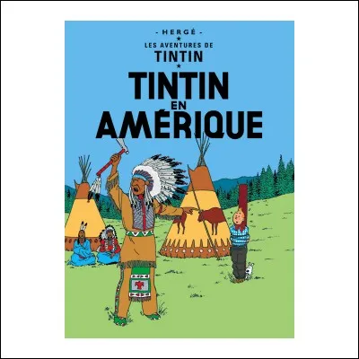 Comment s'appelle l'ennemi de Tintin qui dit n'importe quoi aux Indiens ?