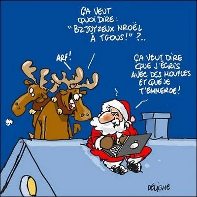 Quel animal se moque du père Noël ?