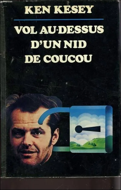 Où se déroule l'intrigue du roman de Ken Kesey, "Vol au-dessus d'un nid de coucou" ?
