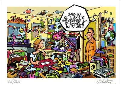 Il y a du désordre, c'est le bazar, bref c'est un vrai...