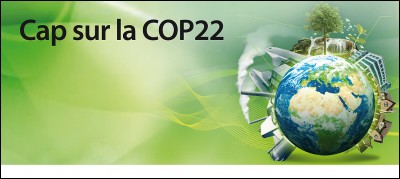 Dans quelle ville s'est tenue la COP22 en novembre 2016 ?