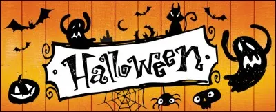 Halloween - Alors là... je ne vais pas vous demander le nom de la fête bien évidemment. Mais à quelle date les enfants se déguisent-ils pour demander des bonbons aux portes ?