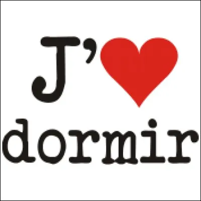 Aimez-vous dormir ?