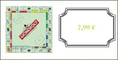 Un jeu Monopoly : 7.99 