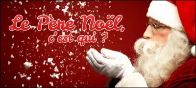 Comment dois-je traduire "Père Noël" en anglais ?