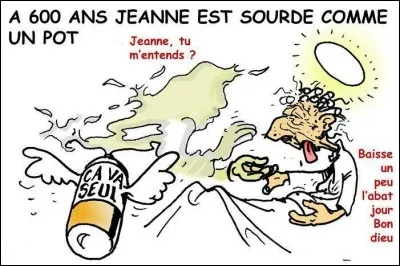 Comme Jeanne d'Arc était lorraine, elle se faisait souvent ...
