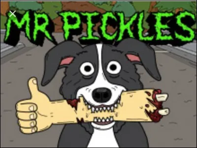 Quel est le nom de la famille où vit Mr.Pickles, le chien ?