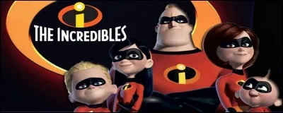 Quel est le nom de la famille qui incarne "Les Indestructibles" ?