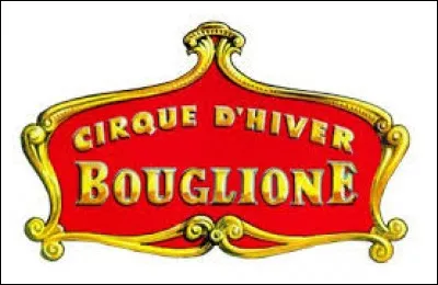 Quel est le nom de ce cirque ?