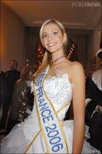 Comment Miss France 2006 s'appelle-t-elle ?