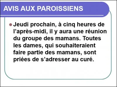 Réfractaire à l'influence du clergé !