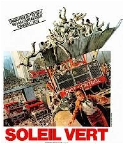 Désignez l'acteur ayant le premier rôle dans "Soleil vert", film réalisé par Richard Fleischer, sorti en 1973 :