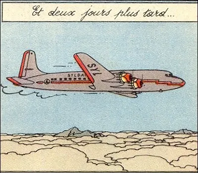 Tintin et Haddock atterrissent dans ce DC 6 de la Syldair. Dans quel album est-ce ?