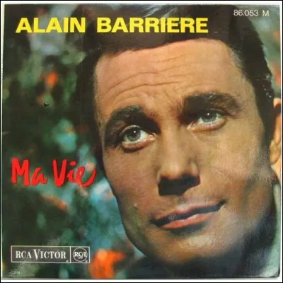 « Ma vie » est le plus grand succès de l'artiste. Cette chanson a été traduite en italien par Sergio Bardotti et Gino Paoli. Quel est son titre en italien ?