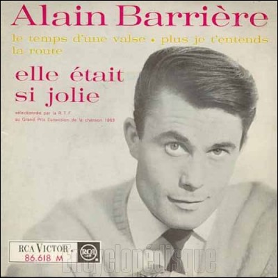 Quel pays la chanson « Elle était si jolie », interprétée par Alain Barrière, a-t-elle représenté lors du concours eurovision de la chanson en 1963 ?