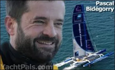 Pascal Bidégorry a remporté une transat Jacques-Vabre sur MACIF. Il était co-skipper de...